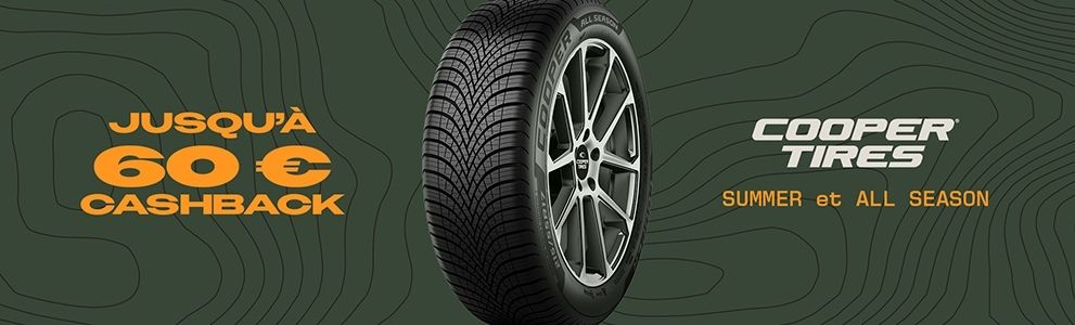 JUSQU'À 60 € DE REMBOURSEMENT À L'ACHAT DE PNEUS COOPER, ÉTÉ OU TOUTES SAISONS, au choix