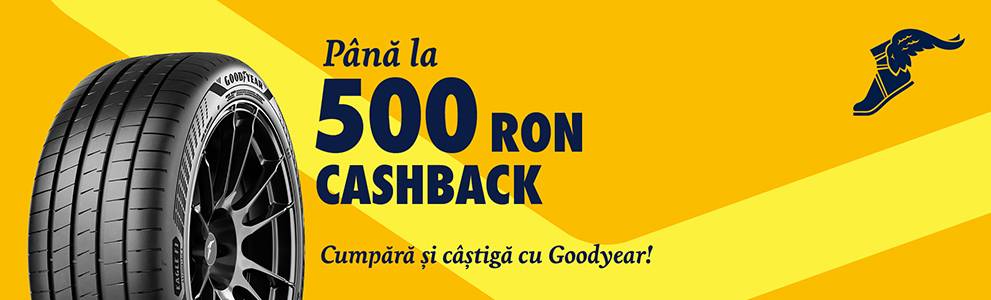 Cashback până la 500 lei pentru un set de anvelope Goodyear
