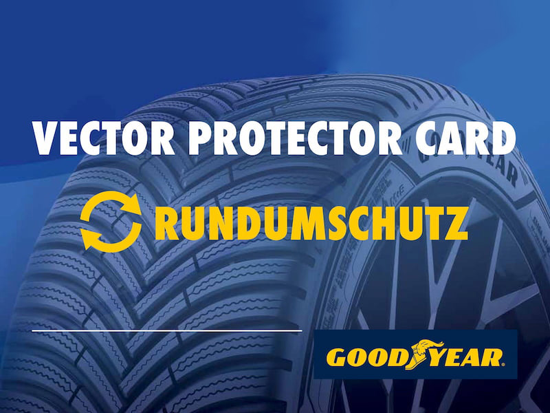 Sichern Sie sich Ihren Goodyear Vector Protector Rundumschutz für Ihre Goodyear Ganzjahresreifen.