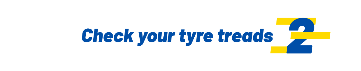 Check your tyre treads