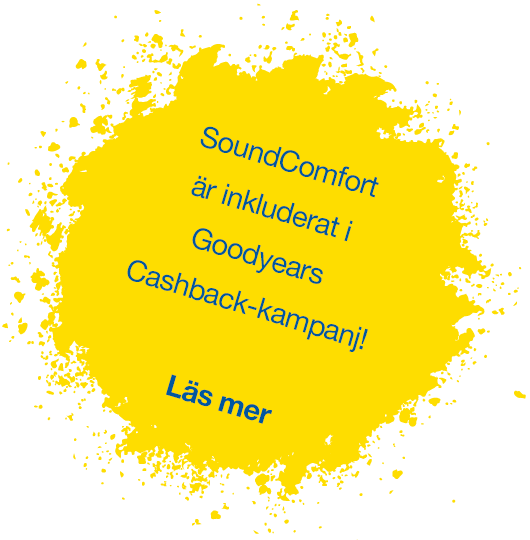SoundComfort är inkluderat i  Goodyears  Cashback-kampanj!
